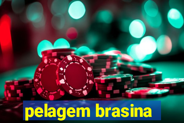 pelagem brasina